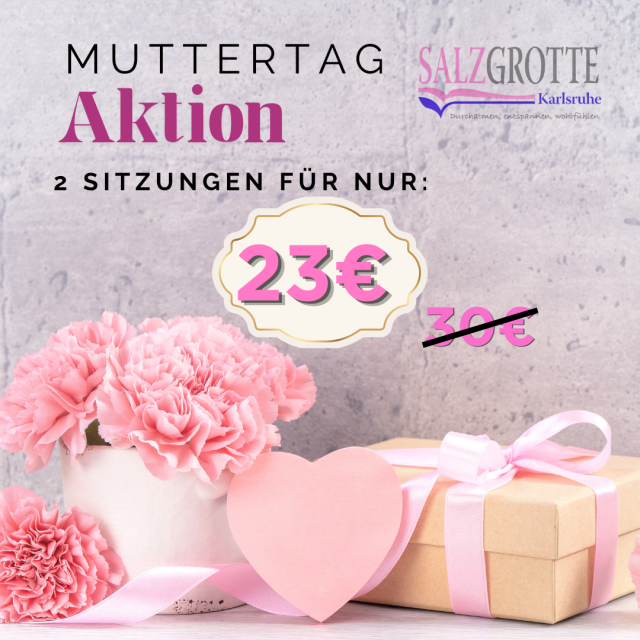 Muttertag-Aktion der Salzgrotte Karlsruhe